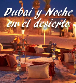 Dubai y Noche en el Desierto de Lujo